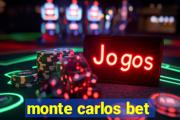 monte carlos bet